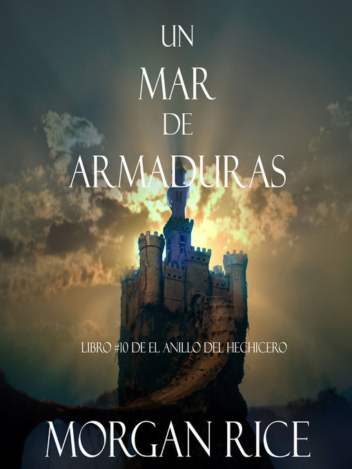 Title details for Un Mar De Armaduras by Morgan Rice - Available